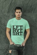 LFT HVY SHT Men's T-Shirt