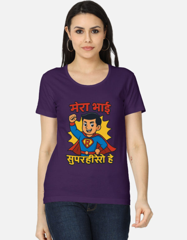 Mera Bhai Superhero Hai, Raksha Bandhan Special Women's Classic T-Shirt - Image 4
