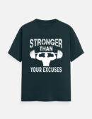Stronger Than Your Excuses Men's T-Shirt