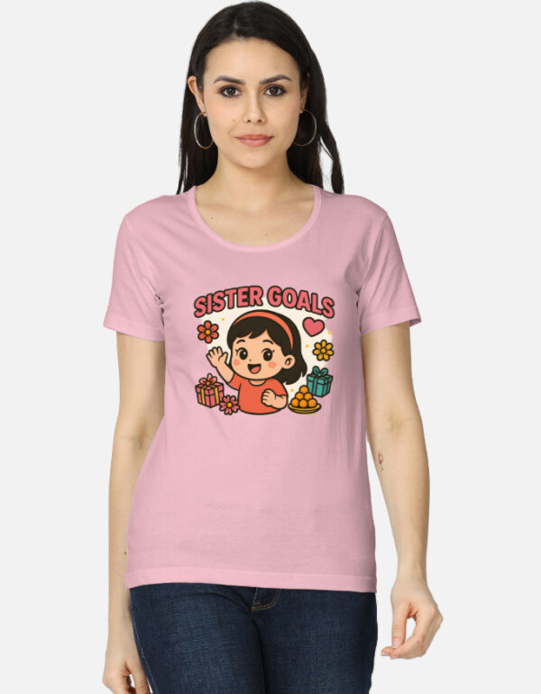 Sister Goals Raksha Bandhan Special Women's Classic T-Shirt - Image 2